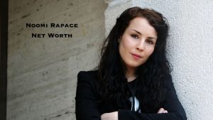 Noomi Rapace Net Worth