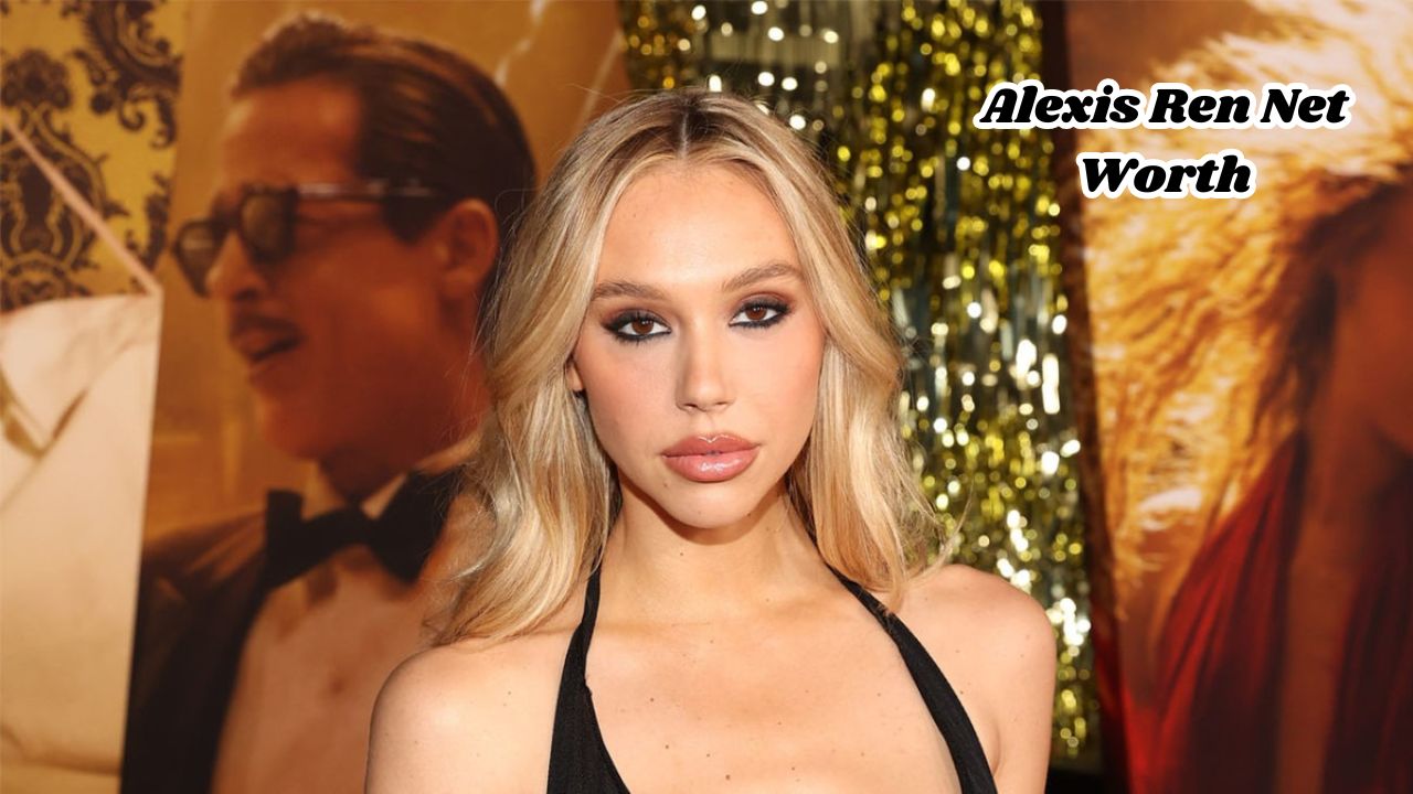 Alexis Ren net worth