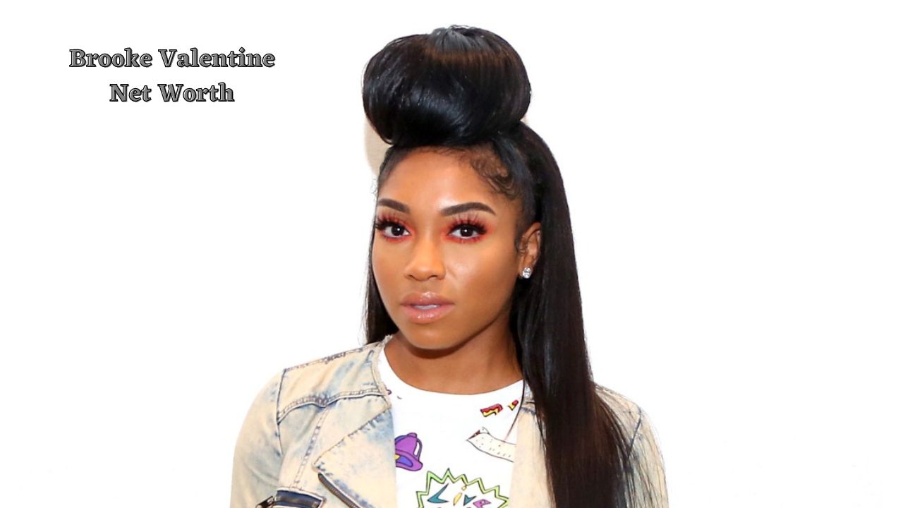 Brooke Valentine net worth