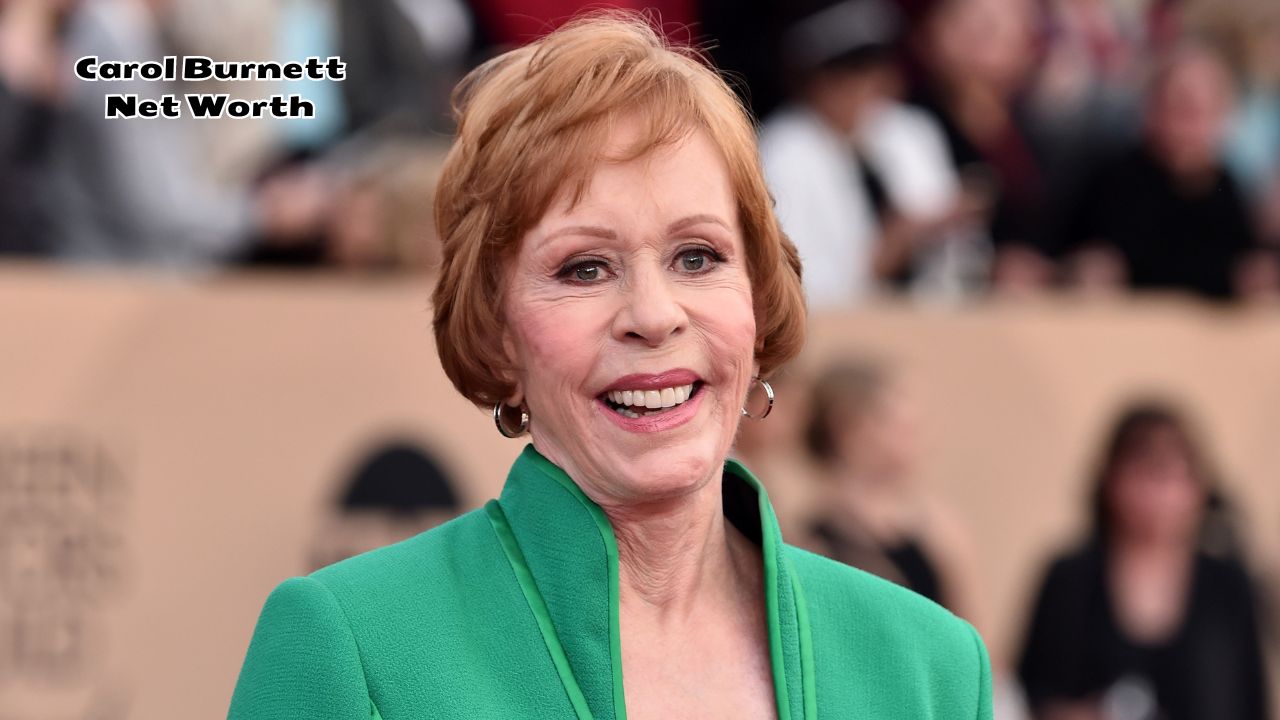 Carol Burnett net worth