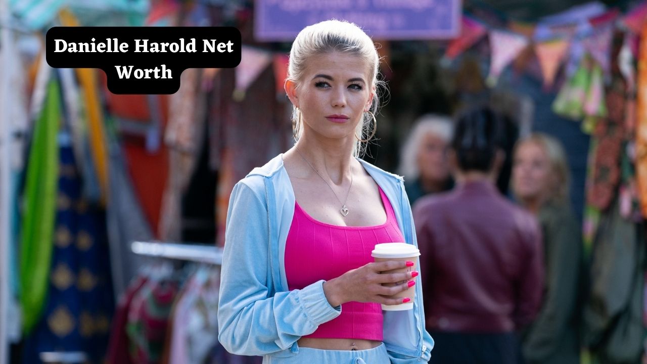 Danielle Harold net worth