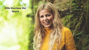 Ellie Harrison net worth