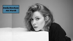 Emily Beecham Net Worth