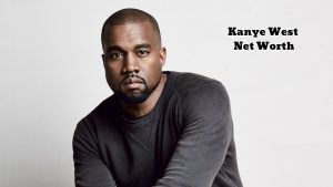 Kanye West Net Worth