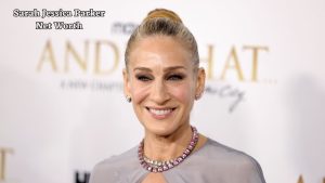 Sarah Jessica Parker net worth