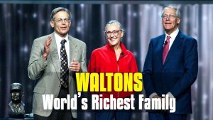 The Walton Family net worth