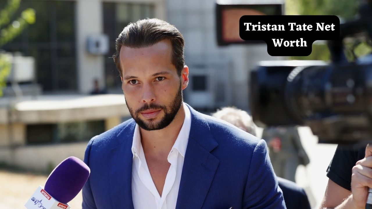 Tristan Tate net worth