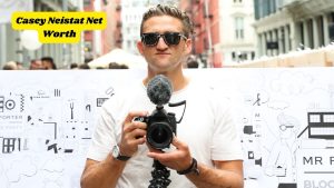 Casey Neistat net worth