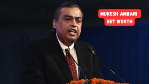 Mukesh Ambani Net Worth